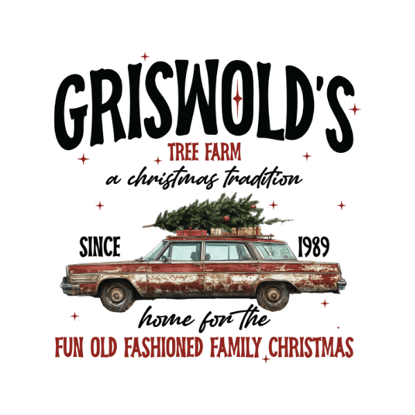 Griswold Christmas Tree Farm - Christmas Ready to Press DTF Design