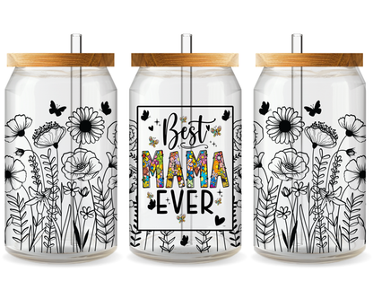Best Mama Ever Floral UV DTF Cup Wrap – Ready to Press UV Design
