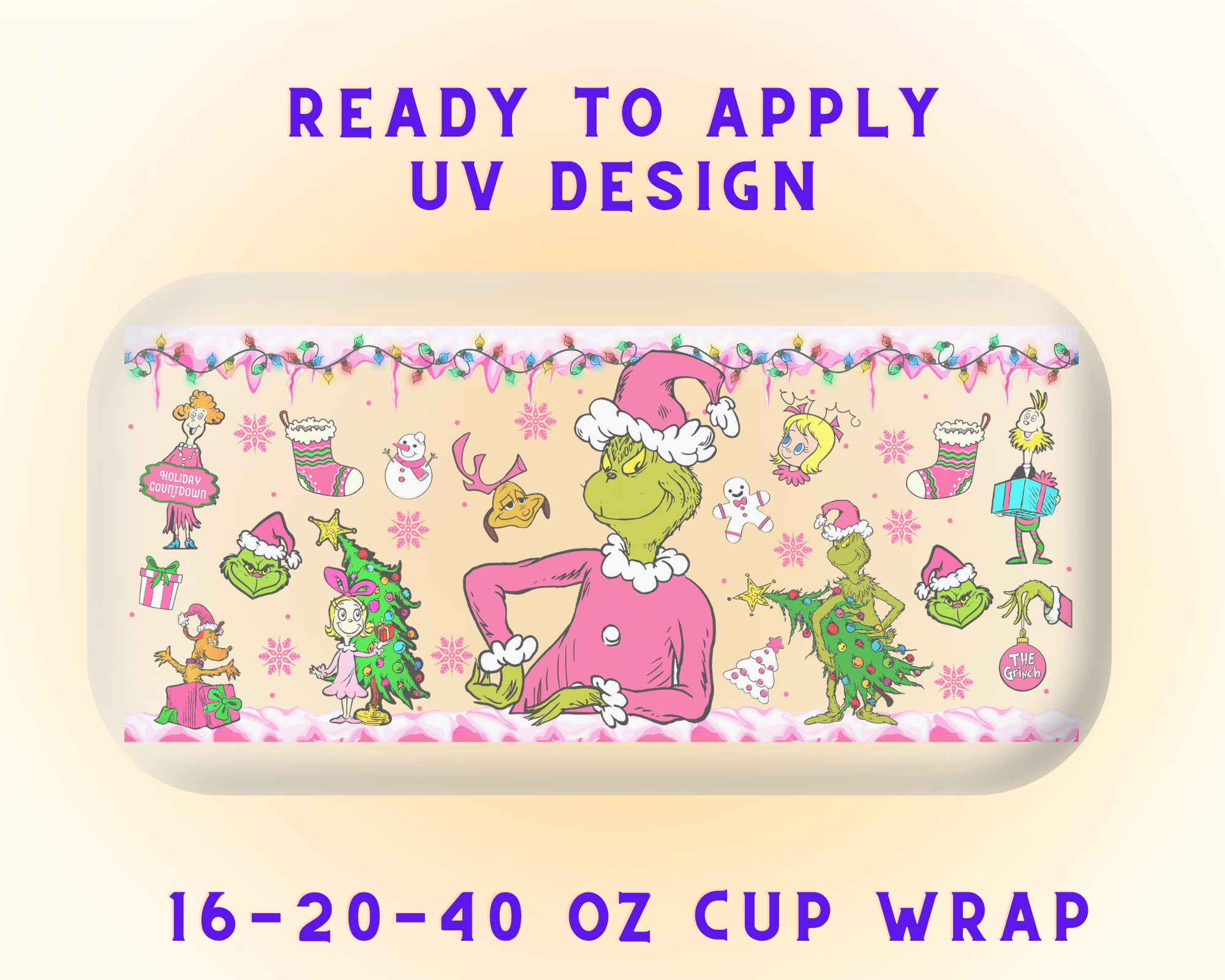 Grinch’s Frosty Mischief UV DTF Cup Wrap - Ready to Press UV Design