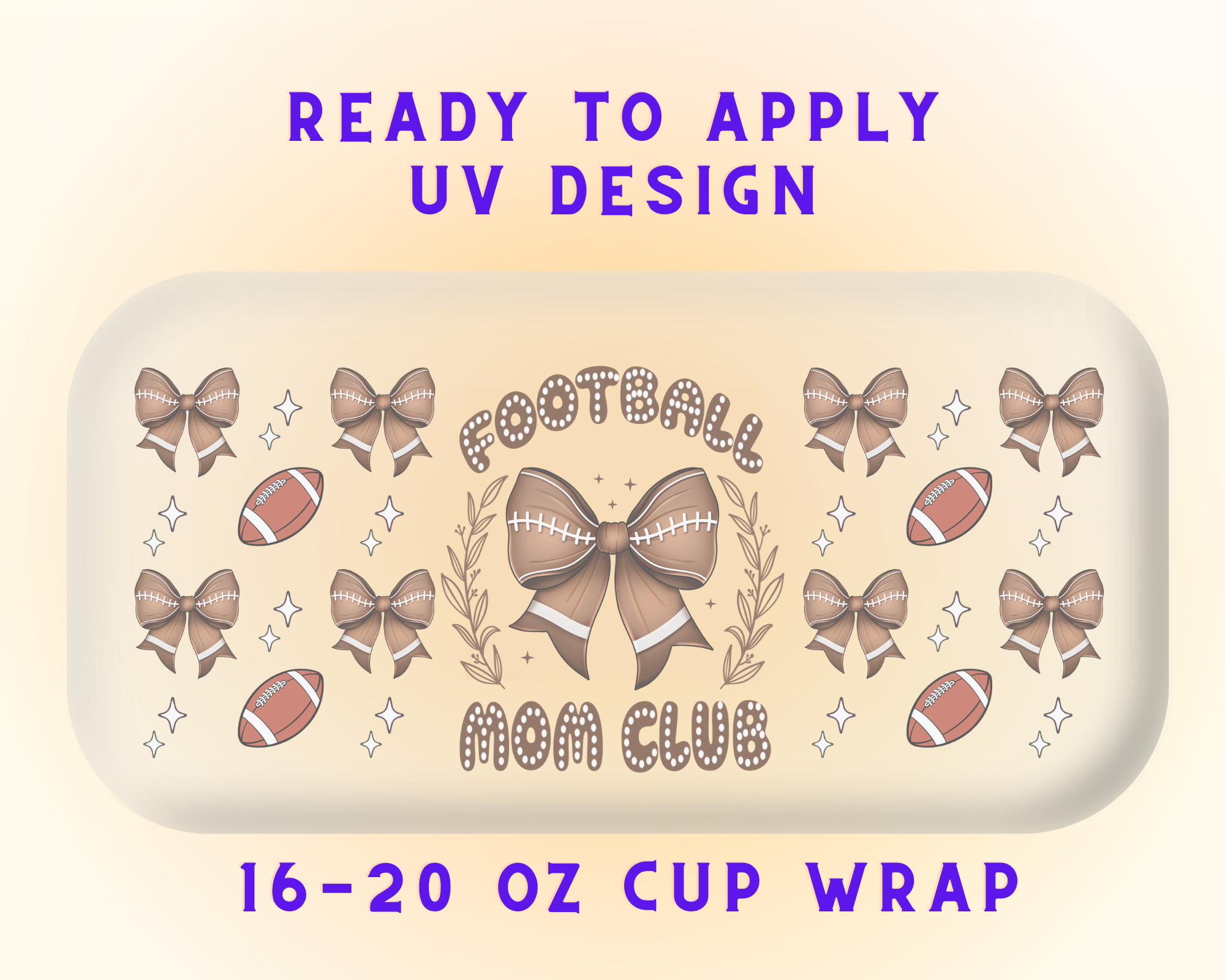 Mom’s a Football Queen UV DTF Cup Wrap – Ready to Press UV Design